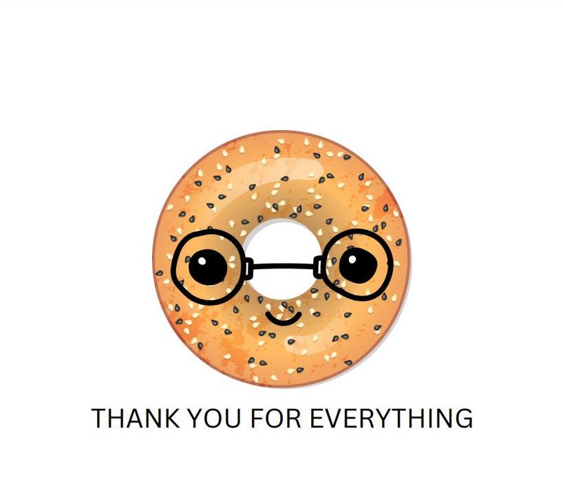 Bread Pun Greeting Card by Summit Sourdough - Thank You for Everything Bagel | Blank Inside