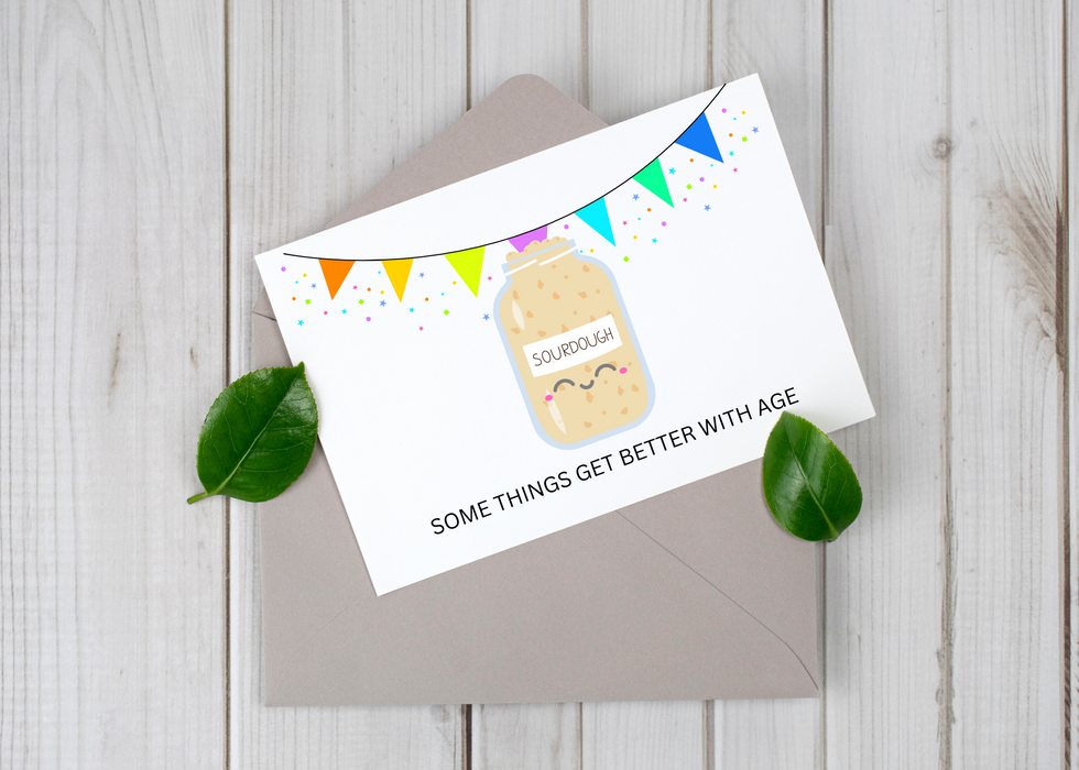 Bread Pun Greeting Card by Summit Sourdough - Some Things Get Better With Age | Happy Birthday Inside