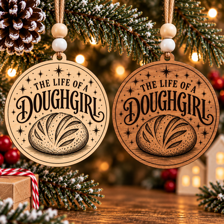 nspired by the magic of Taylor Swift's The Life of a Showgirl, our The Life of a Doughgirl Christmas ornament brings a little pop culture to the art of sourdough baking.

Featuring a beautifully engraved artisan sourdough loaf, vintage-inspired lettering, and delicate stars, this wooden ornament celebrates the bakers who have made sourdough their whole personality (and wouldn't have it any other way).