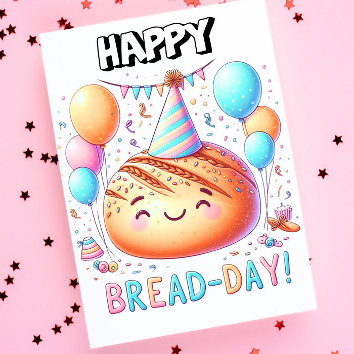 Bread Pun Greeting Card by Summit Sourdough - Happy Bread-Day | Funny Birthday Card | Blank Inside
